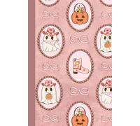 Pumpkin Halloween Ghosts Diary Little Spooky And Magical: Halloween Cute And Funny Notebook With Cream Paper Collage Cover