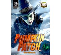 Pumpkin Patch #1 | When Halloween Falls, Who Will Rise?