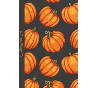 Pumpkin Patch Journal | Cozy Autumn Notebook | for Teens and Adults: 120 Lined pages, 6 x 9 inches, hard cover, fall theme endpapers, everyday use, school, office supply, self care diary, gift