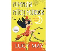 Pumpkin Patch Murder - Edizione italiana
