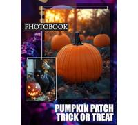Pumpkin Patch Trick or Treat: Vibrant Images Capturing Autumn Celebrations with 40 Unique Halloween Moments