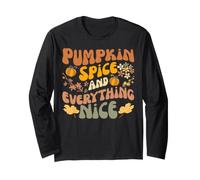Pumpkin Spice And Everything Nice Fall Season Fall Maglia a Manica