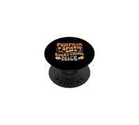Pumpkin Spice And Everything Nice Fall Season Fall PopSockets PopGrip Adesivo