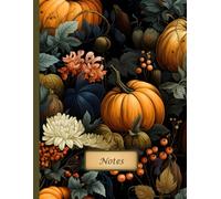 Pumpkin Spice: Autumn Thoughts | Pumpkin-Themed Notebook | 100 Lined Pages | Large Size 8.5 x 11 inches | College-Ruled | Personalized First Page