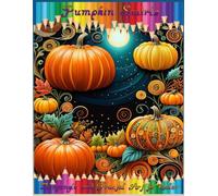 Pumpkin Swirls: Zentangle and Fractal Art to Color: Abstract Designs, Wave Functions, and Retro Shapes for Adults