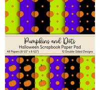 Pumpkins and Dots Halloween Scrapbook Paper Pad: Cute Halloween and Autumn-Themed Craft Paper with Pumpkins and Polka Dots | 12 Unique Patterns | 60 lb. Paper | Non-Perforated | For Kids and Adults
