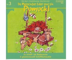 Pumuckl - 3,Schiff Badw./Schifflischauk.