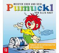 Pumuckl 18: Pumuckl und die Kopfwehtabletten / Der silberne Kegel (CD)