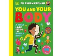 Punam Krishan You and Your Body (Libro di cartone)