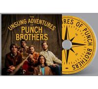 Punch Brothers - The Unsung Adventures Of Punch Brothers