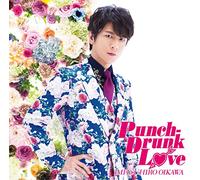 PUNCH-DRUNK LOVE - OIKAWA, MIT