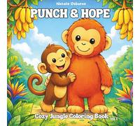 PUNCH & HOPE: Cozy Jungle Coloring Book
