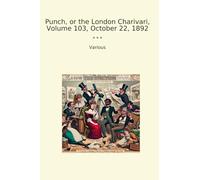 Punch, or the London Charivari, Volume 103, October 22, 1892