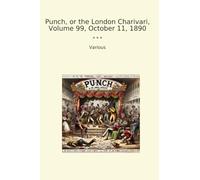 Punch, or the London Charivari, Volume 99, October 11, 1890