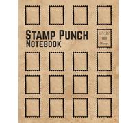 Punch Stamp Collection Notebook: Album for 1.5" x 1.25" Punch Stamp Cutouts | Vintage Journaling & Scrapbooking: A Creative Album to Collect, Display, ... for Junk Journaling, Scrapbooking, and Pape