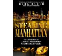 Punch Stanimorvic Burl Barer Stealing Manhattan (Tascabile)