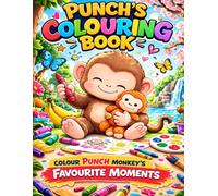 Punch the Monkey: A Cute Coloring Book: Fun Jungle Adventures for Kids Ages 3-8