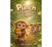 Punch y el Regreso al Hogar