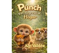 Punch y el Regreso al Hogar