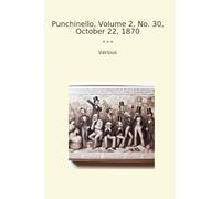 Punchinello, Volume 2, No. 30, October 22, 1870