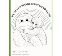 Punch's World of Kindness: A Children's Coloring Book About Empathy: A Story Coloring Book About Kindness, Empathy and Compassion for Kids | Interactive Kindness Challenge and Reflection Pages