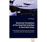 Puneet Bhargava Numerical Simulations of the Head-Disk Interface in (Tascabile)