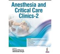 Puneet Khanna Abhishek Sing Anesthesia and Critical Care Clinics - (Tascabile)