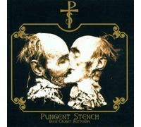 Pungent Stench - Been Caught Buttering