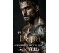 Punis-Moi, Papa: Une Romance Russe Sombre et Mafieuse