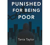 Punished For Being Poor