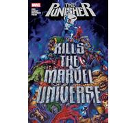 Jonathan Maberry Garth Ennis Punisher Kills The Marvel Universe (Tascabile)