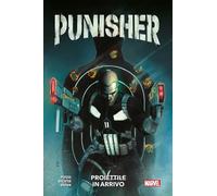 Punisher - Proiettile in Arrivo - Marvel Collection - Panini Comics - Italiano