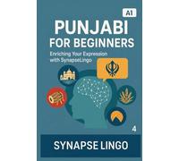 Punjabi for Beginners: Enriching Your Expression with SynapseLingo