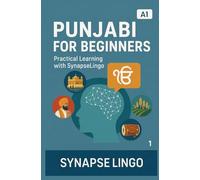 Punjabi for Beginners: Practical Learning with SynapseLingo