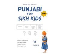 Punjabi for Sikh Kids: Sikh-themed Gurmukhi Alphabet Tracing and Colouring Book | Truly Bilingual for NRI Punjabis