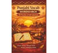 Punjabi Vocab WORDSEARCH 80 Puzzles & Full Solutions: A Poetic Journey Through Words, Memory, Belonging & Home