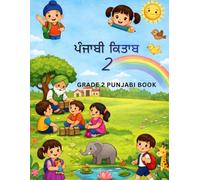 Punjabi Workbook for Kids - Grade 2: Reading, Writing, Grammar, Vocabulary & Practice Activities for Kids