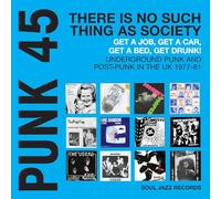 Various Artists PUNK 45: There's No Such Thing As Society: Undergerou (Vinyl LP)