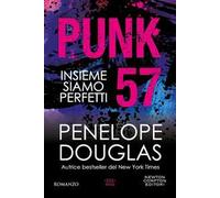 Punk 57. Insieme siamo perfetti