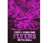 Punk & Hardcore Flyers on the Wall vol.1