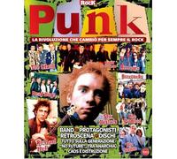 Punk. La rivoluzione che cambiò per sempre il rock: Vol. 3