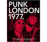 [Punk London 1977: The Roxy, The Vortex, Kings Road and Beyond] [By: x] [June, 2016]