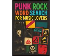 Punk Rock Word Search for Music Lovers: Word Search Puzzle Book for Adults | Music Lovers Edition