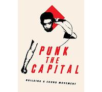 Punk the Capital: Building a Sound Movement | Documentary [DVD]