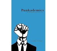 Punkademics: The Basement Show in the Ivory Tower