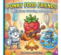 Punny Food Friends: A Hilarious Coloring Adventure!