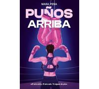 PUÑOS ARRIBA