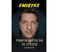 PUNTA TUTTO SU TE STESSO