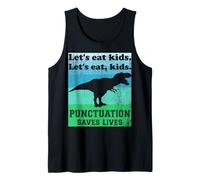 Punteggiatura Salva Vite Divertente Mangiamo Bambini Grammatica Inglese Canotta