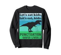 Punteggiatura Salva Vite Divertente Mangiamo Bambini Grammatica Inglese Felpa